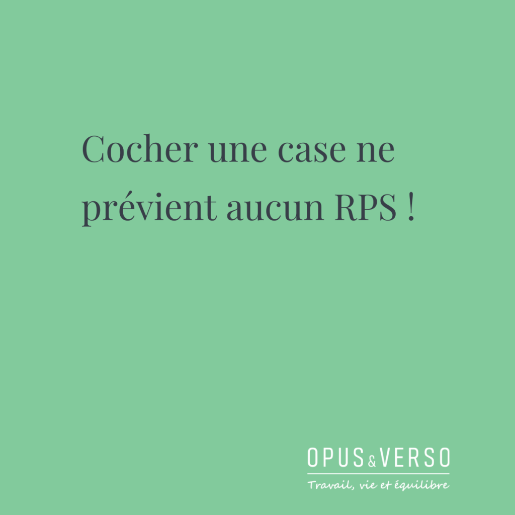 Lire la suite à propos de l’article Cocher une case ne prévient pas les RPS !