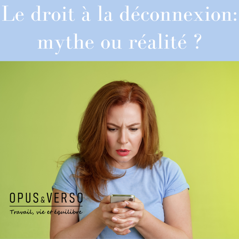 Lire la suite à propos de l’article Droit à la déconnexion : mythe ou réalité ?