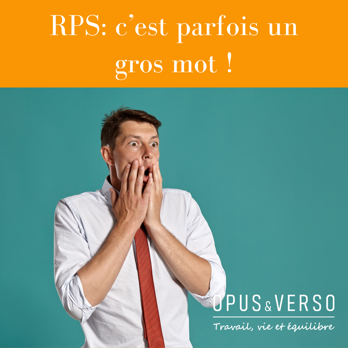 Vous consultez actuellement RPS : c’est parfois un gros mot !
