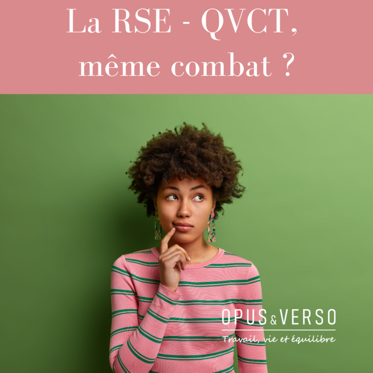 Lire la suite à propos de l’article RSE et QVCT, même combat ?